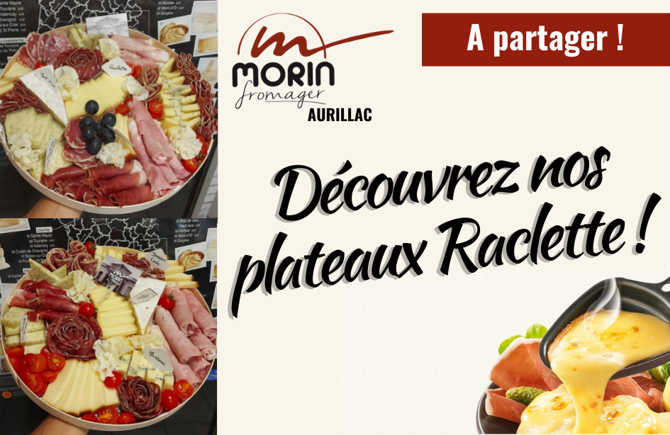 Visuel plateaux raclette Morin Fromager 2022